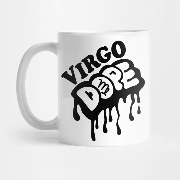 Virgo Dope Zodiac Sign by ThyShirtProject - Affiliate